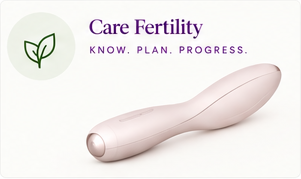 Care Fertility. Know. Plan. Progress. A vaginally inserted Vagine device.